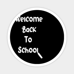 Welcome back to school Magnet